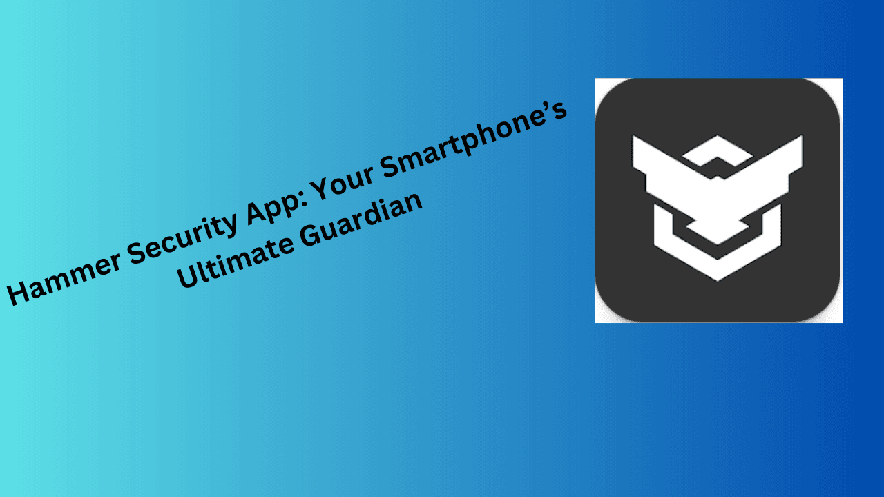 Hammer Security App